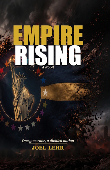 Empire Rising &mdash; Joel Lehr